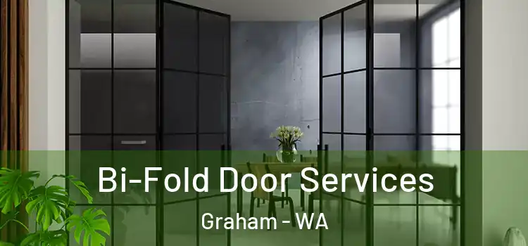 Bi-Fold Door Services Graham - WA
