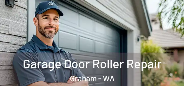  Garage Door Roller Repair Graham - WA