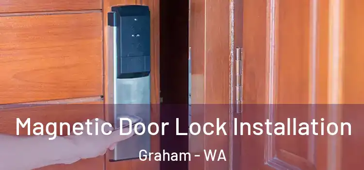 Magnetic Door Lock Installation Graham - WA