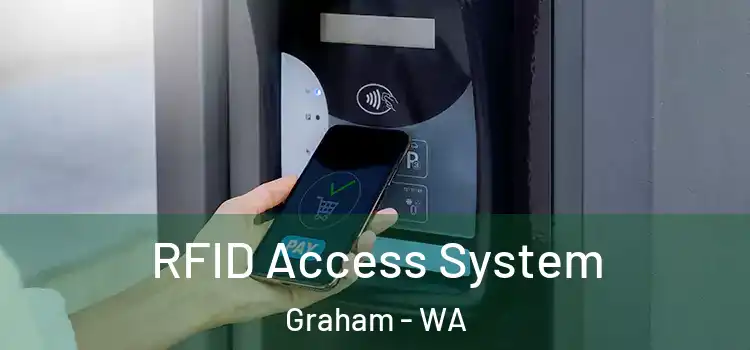  RFID Access System Graham - WA